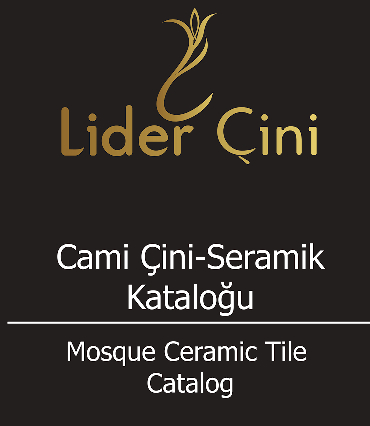 Cami Çini- Seramik Kataloğu - Mosque Ceramic Tile 